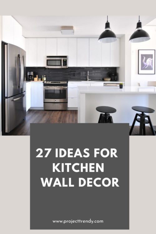 27 ideas for kitchen wall decor pin