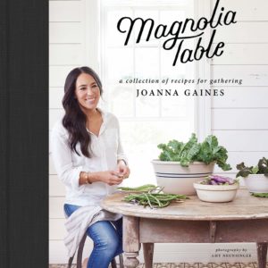 Magnolia Table Hardcover Book